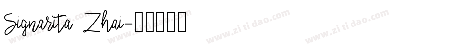 Signarita Zhai字体转换
